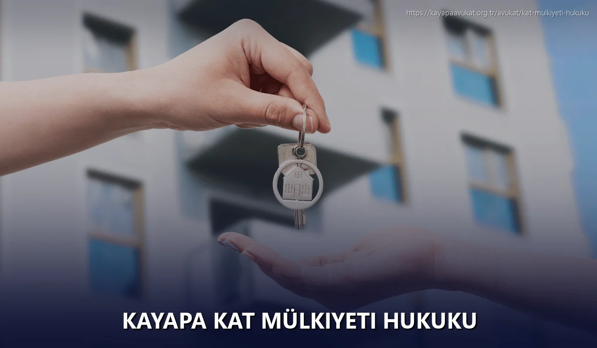 Kayapa Kat Mülkiyeti Hukuku